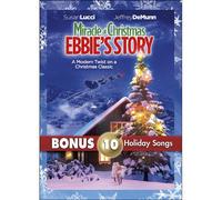 Miracle at Christmas: Ebbie's Story