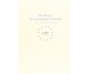 Miracle at Philadelphia: The Story of the Constitu