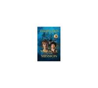 Miracle At The Mission