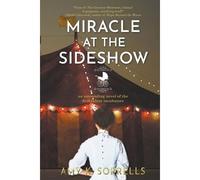 Miracle At The Sideshow