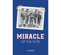 Miracle At The Tute