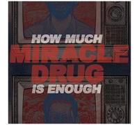 Miracle Drug - How Much Is Enough [12-Inch Single] Blue