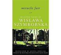 Miracle Fair Wislawa Szymborska (Auteur)