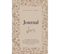 Miracle Fajr Carnet 1: Une expérience immersive pour te rapprocher d’Allah, apaiser tes souffrances, vivre un Ramadan inoubliable et construire ta routine Fajr pour la vie.