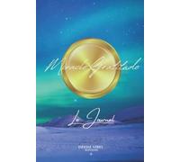 Miracle Gratitude Le Journal - Déesse Vibes Éditions - Jessica A.O STAMCK: Aurore Boréale, journal de gratitude en français, pour votre développement ... routine, le secret, positivité, objectifs