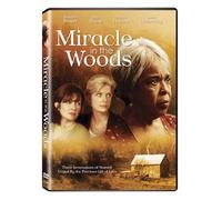 Miracle in The Woods
