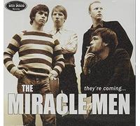 Miracle Men - They'Re Coming