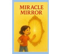 Miracle Mirror