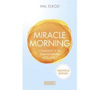 Miracle Morning - Hal Elrod - Pocket - Poche - Guide