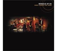 Miracle of 86 - Every Famous Last Word