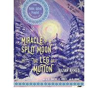 Miracle Of A Split Moon & The Leg Of Mutton: Two Great Stories In One Book