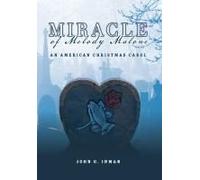 Miracle Of Melody Malone: An American Christmas Carol