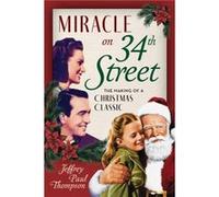 Miracle on 34th Street by Jeffrey Paul Thompson Jeffrey Paul Thompson (Auteur)
