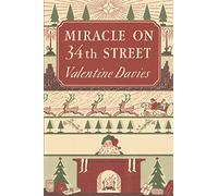 Miracle on 34th Street: A Christmas Holiday Book for Kids