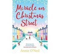 Miracle on Christmas Street by Annie ONeil Annie O'Neil (Auteur)