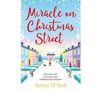 Miracle on Christmas Street: The most heartwarming festive read of 2020!