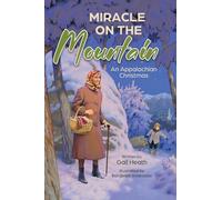 Miracle on the Mountain: An Appalachian Christmas
