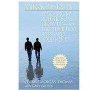 Miracle Run Corrine Morgan-thomas, Gary Brozek (Auteur)