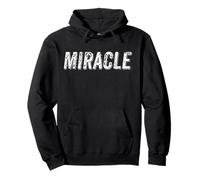 Miracle : un t-shirt qui dit « Miracle Cool Design Text » Sweat à Capuche