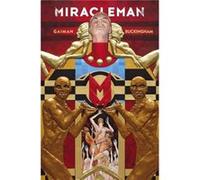 Miracleman by Gaiman Buckingham Book 1 The Golden Age by Neil Gaiman Neil Gaiman (Auteur)