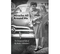 Miracles All Around Me