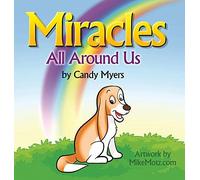 Miracles All Around Us