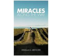 Miracles Along The Way