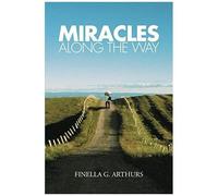 Miracles Along The Way