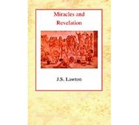 Miracles And Revelation