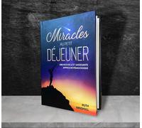 Miracles Au Petit Déjeuner