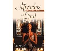 Miracles Can Happen When You Trust In The Lord