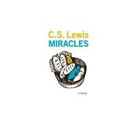 Miracles - Clives Staples Lewis - Empreinte Temps Present - broché - Essai