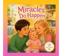 Miracles Do Happen