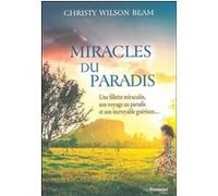 Miracles du paradis Christy Wilson Beam (Auteur)