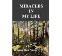 Miracles In My Life