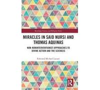 Miracles In Said Nursi And Thomas Aquinas