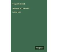 Miracles of Our Lord: in large print