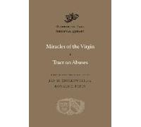 Miracles Of The Virgin. Tract On Abuses