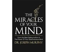 Miracles Of Your Mind