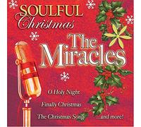 Miracles - Soulful Christmas with The Miracles