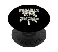Miracles Walking in His Wonder Christian Citation Worship PopSockets PopGrip Adhésif