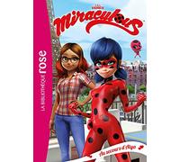 Miraculous 03 - Au secours d'Alya !