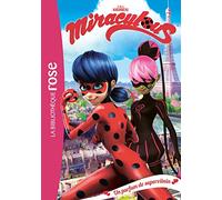 Miraculous 04 - Un parfum de supervilain