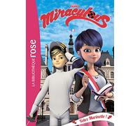 Miraculous 09 - Votez Marinette !