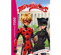 Miraculous 30 - Mister Bug et Lady Noire Zagtoon (Auteur), Catherine Kalengula (Auteur)