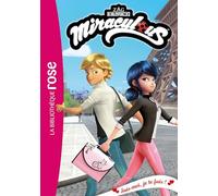 Miraculous 53 - Suis-moi, je te fuis !
