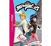Miraculous 53 - Suis-moi, je te fuis ! Collectif (Auteur)