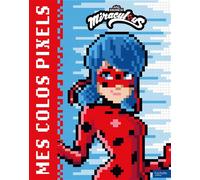 Miraculous - Coloriages pixels - Collectif - Hachette Jeunesse - broché - Document jeunesse