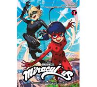 Miraculous - Die Abenteuer von Ladybug und Cat Noir (Manga) 01: Der Manga zur gefeierten Animationsserie auf Disney+!