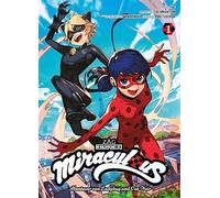 Miraculous - Die Abenteuer von Ladybug und Cat Noir (Manga) 01: Der Manga zur gefeierten Animationsserie auf Disney+!